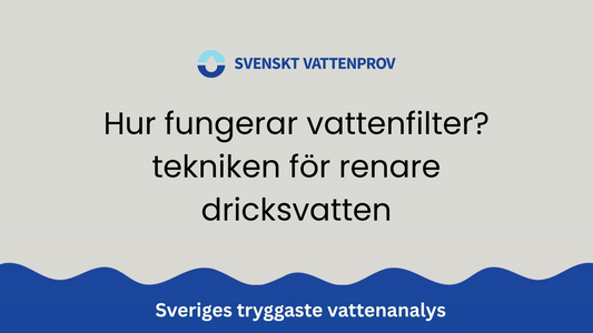 Hur fungerar vattenfilter? tekniken för renare dricksvatten