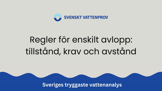 Regler för enskilt avlopp: tillstånd, krav och avstånd