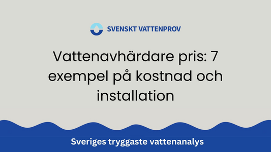 Vattenavhärdare pris: 7 exempel på kostnad och installation