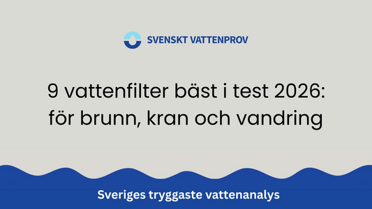 9 vattenfilter bäst i test 2026: för brunn, kran och vandring
